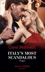 Italy's Most Scandalous Virgin (Mills & Boon Modern) (Those Notorious Romanos, Book 1)