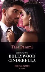 Claiming His Bollywood Cinderella (Born into Bollywood, Book 1) (Mills & Boon Modern)
