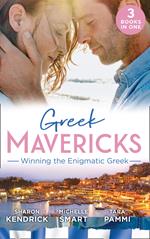 Greek Mavericks: Winning The Enigmatic Greek: The Pregnant Kavakos Bride / The Greek's Pregnant Bride / Bought for Her Innocence