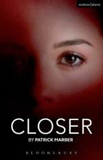 Closer