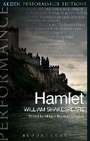 Hamlet: Arden Performance Editions