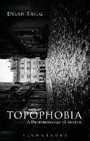 Topophobia: A Phenomenology of Anxiety