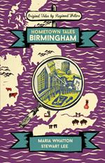 Hometown Tales: Birmingham