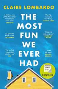 Libro in inglese The Most Fun We Ever Had: Now a Reese Witherspoon Book Club Pick Claire Lombardo