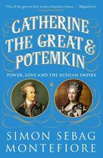 Catherine the Great and Potemkin: Power, Love and the Russian Empire