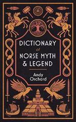 Dictionary of Norse Myth & Legend