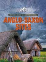 Anglo-Saxon Sites