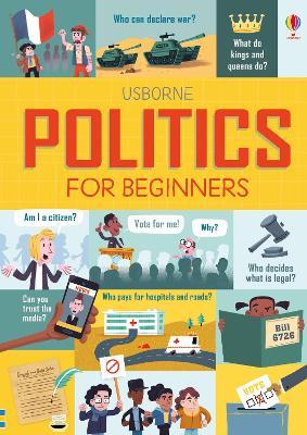 Politics for Beginners - Rosie Hore,Alex Frith,Louie Stowell - cover