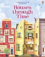 Houses through time. Sticker book. Con adesivi. Ediz. a colori