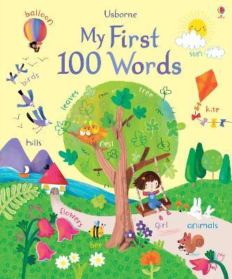 My first 100 words. Ediz. a colori - Felicity Brooks - copertina