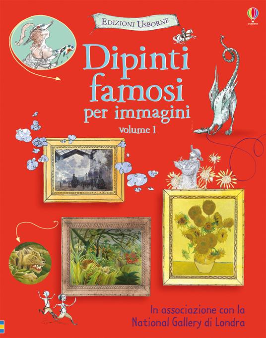 Dipinti famosi per immagini. Ediz. a colori. Vol. 1 - Sarah Courtauld,Kate Davies - copertina