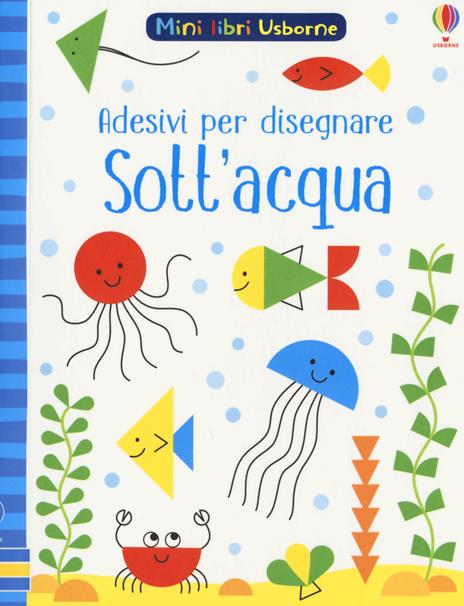 Sott'acqua. Con adesivi. Ediz. a colori - Sam Smith - copertina