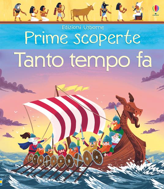 Tanto tempo fa. Prime scoperte. Ediz. a colori - Matthew Oldman - copertina