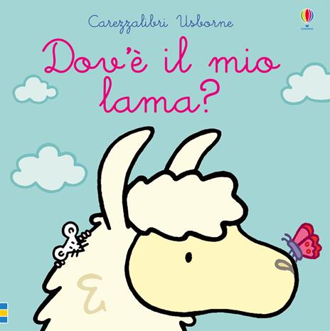 Dov'è il mio lama? Ediz. a colori - Fiona Watt - copertina