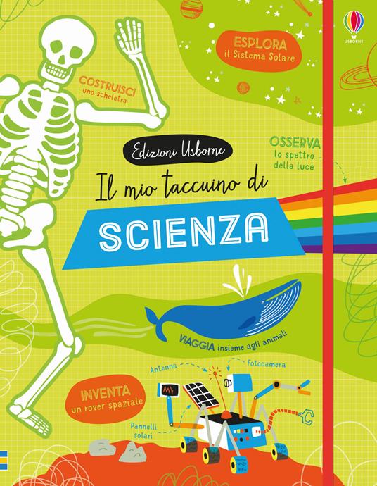 Il mio taccuino di scienza. Ediz. a colori - Alice James - copertina