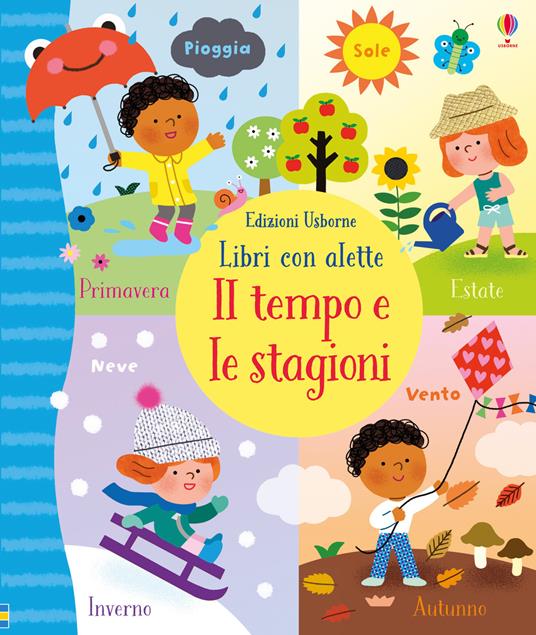 Il tempo e le stagioni. Ediz. a colori - Holly Bathie - copertina