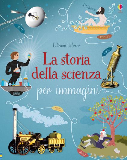 La storia della scienza per immagini - Abigail Wheatley - copertina