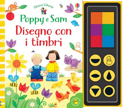 Disegno con i timbri. Poppy e Sam. Con gadget - Sam Taplin - copertina