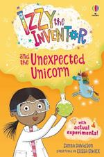 Izzy the Inventor and the Unexpected Unicorn: A beginner reader book for children.