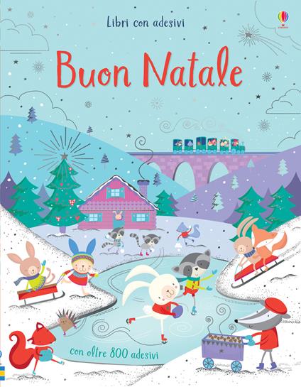 Buon Natale. Con adesivi. Ediz. a colori - Fiona Watt - copertina