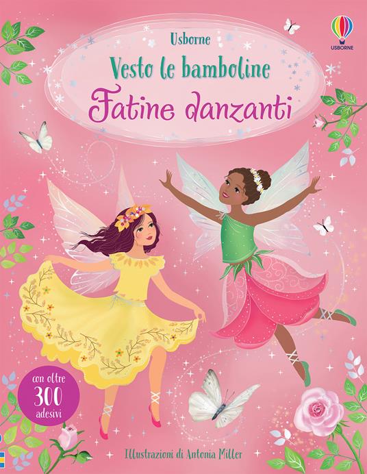 Fatine danzanti. Con adesivi. Ediz. a colori - Fiona Watt - copertina