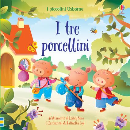 I tre porcellini. Ediz. a colori - Lesley Sims - copertina