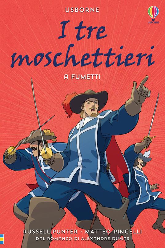 I tre moschettieri a fumetti. Ediz. a colori - Russell Punter - copertina