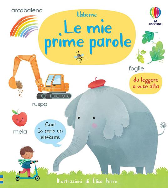 Le mie prime parole. Ediz. a colori - Mary Cartwright,Matthew Oldham - copertina