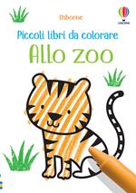 Allo zoo. Piccoli libri da colorare. Ediz. illustrata