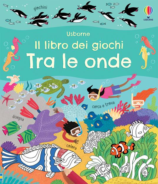 Tra le onde. Ediz. a colori - Rebecca Gilpin - copertina