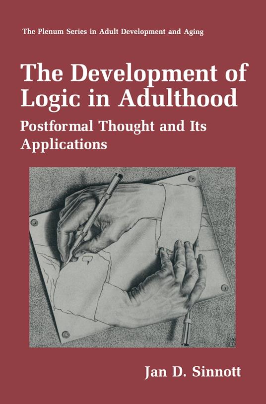 The Development of Logic in Adulthood