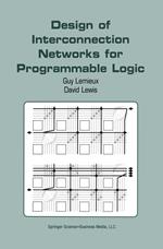 Design of Interconnection Networks for Programmable Logic