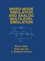 Mixed-Mode Simulation and Analog Multilevel Simulation