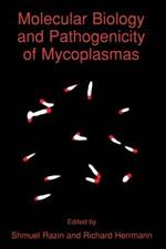 Molecular Biology and Pathogenicity of Mycoplasmas