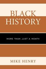 Black History: More than Just a Month