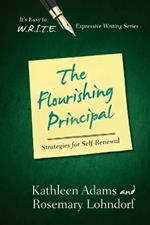 The Flourishing Principal: Strategies for Self-Renewal