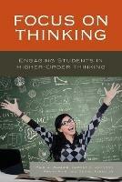 Focus on Thinking: Engaging Educators in Higher-Order Thinking