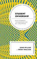 Student Ownership: Five Strands to Success for All Students