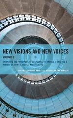 New Visions and New Voices: Extending the Principles of Archetypal Pedagogy to Include a Variety of Venues, Issues, and Projects