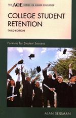 College Student Retention: Formula for Student Success