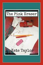 The Pink Eraser