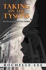 Taking on the Tysons: One Woman's Fight for Justice