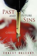 Past and Future Sins: The Fifth Book of Gabriel