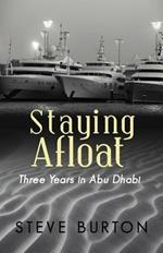 Staying Afloat: Three Years in Abu Dhabi