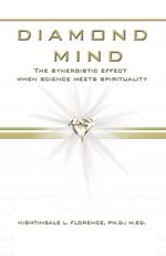 Diamond Mind: The Intelligent, Synergistic Approach to Science and Spirituality