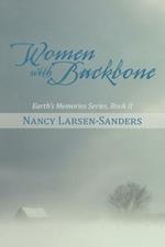 Women with Backbone: Earth's Memories Series, Book II