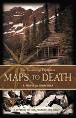 Maps to Death: The Ticonderoga Experience