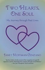 Two Hearts, One Soul: My Journey Through Past Lives