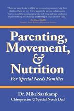 Parenting, Movement, & Nutrition: For Special Needs Families