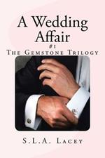 A Wedding Affair: A Gemstone Novel